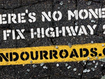 Campaign Billboards - Fund Our Roads