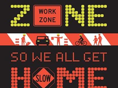 Work Zone Awareness Week Poster